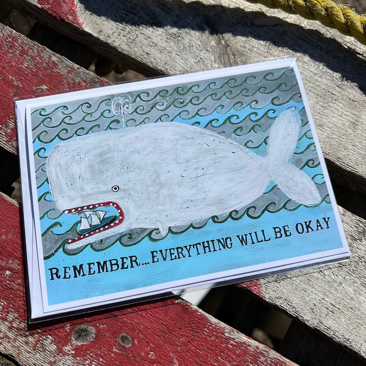 Remember, Everything Will Be Okay Greeting Card - “Whale With Boat In Mouth”