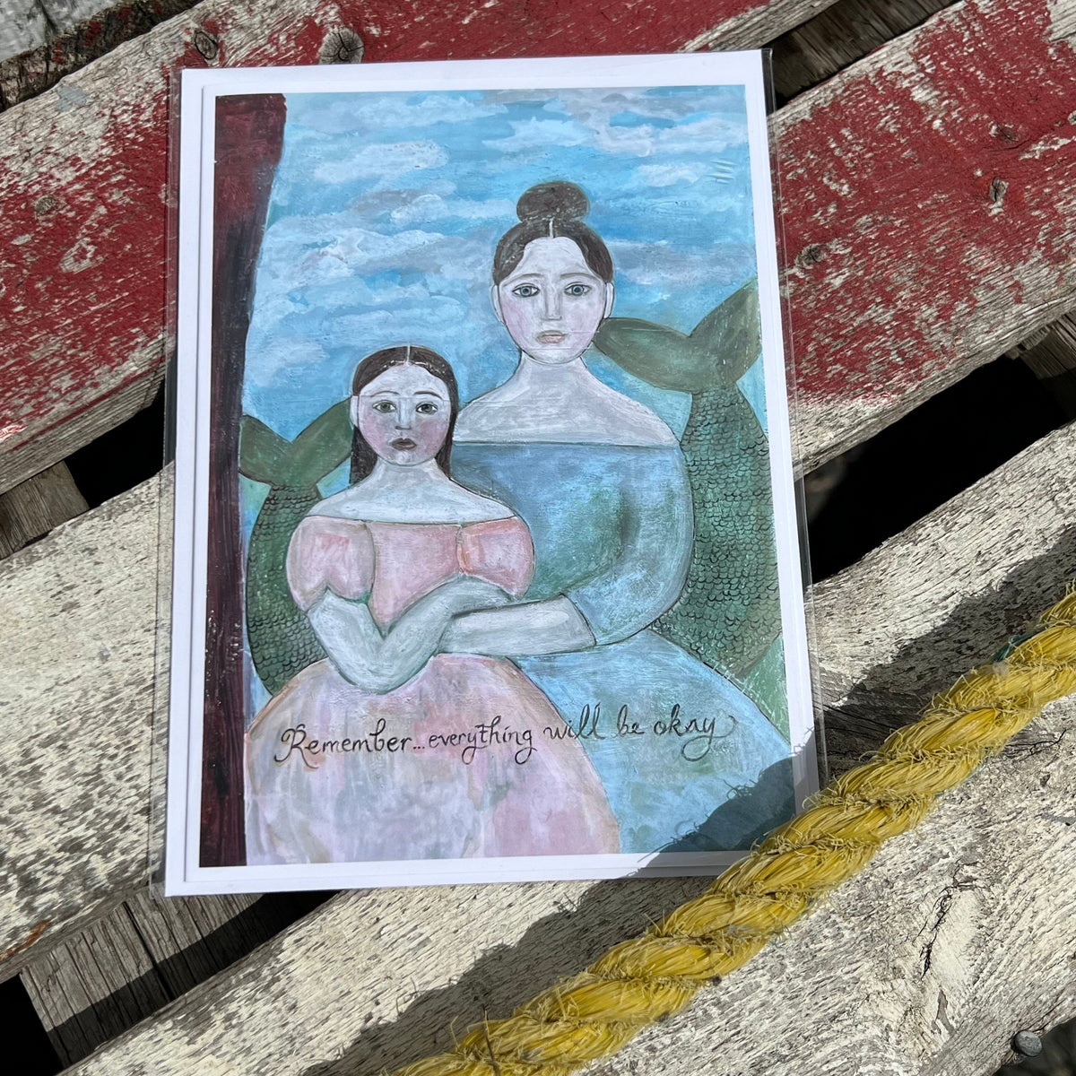 Remember, Everything Will Be Okay Greeting Card - “Portrait of Mermaids”