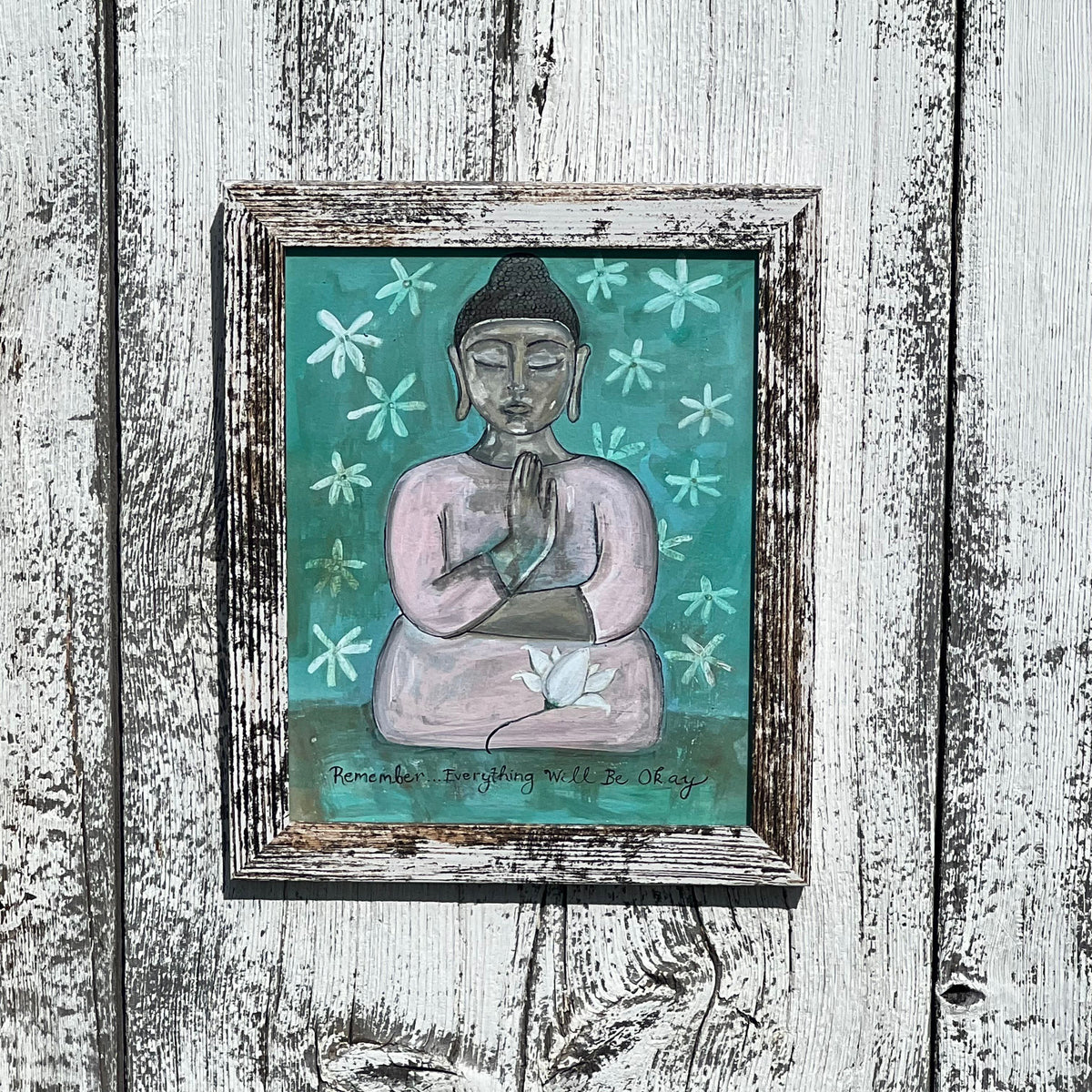 Framed Giclee of Buddha - Remember...Everything Will be Okay