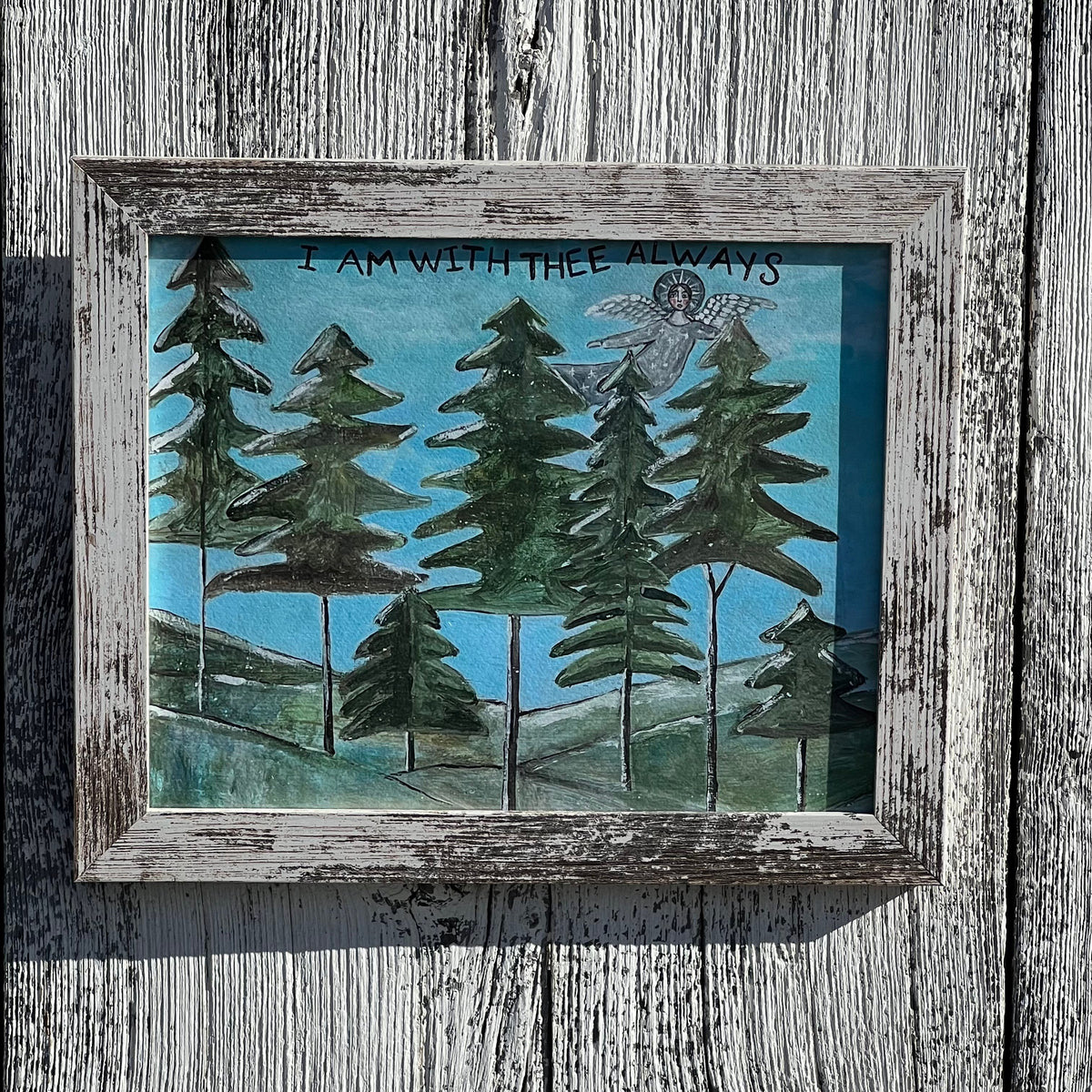 Framed 8x10 Giclee of “I Am With Thee Always”